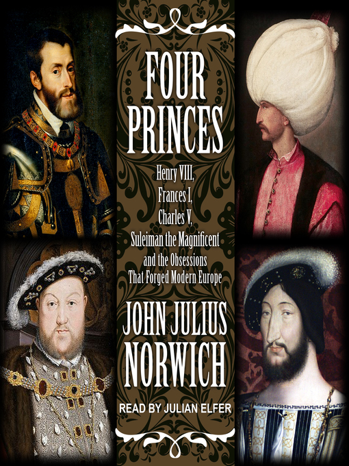 Title details for Four Princes by John Julius Norwich - Available